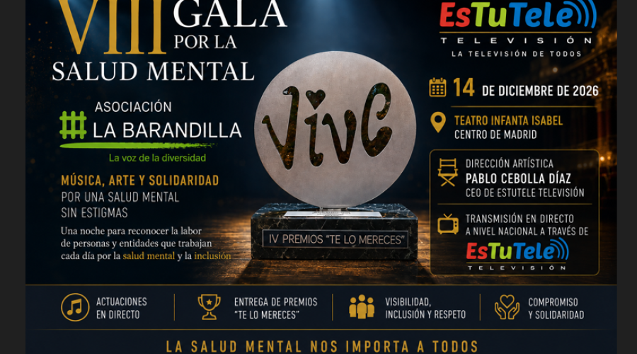 La Asociaci&oacute;n La Barandilla prepara la VIII Gala por la Salud Mental, una cita con la solidaridad, la m&uacute;sica y el reconocimiento social