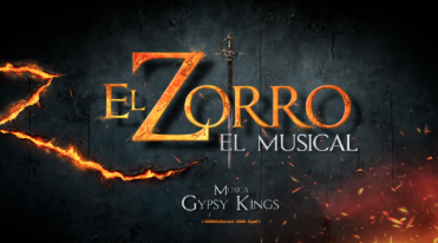 &iexcl;"El Zorro" - El Musical!