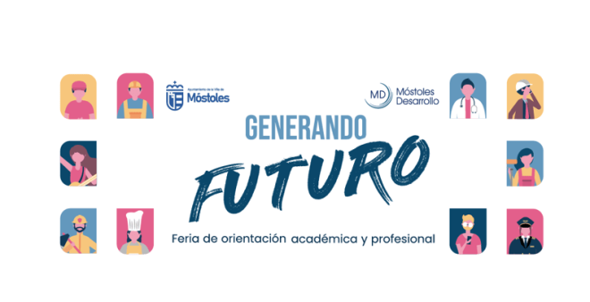 La I Feria &ldquo;Generando Futuro&rdquo; orientar&aacute; a los j&oacute;venes de M&oacute;stoles los d&iacute;as 10 y 11 de abril