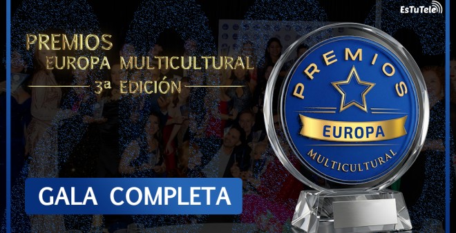 La III Gala de los Premios Europa Multicultural consagra el talento, la empat&iacute;a y el impacto social en Madrid