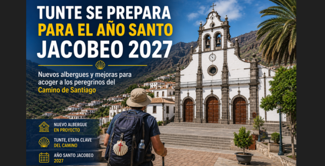 Tunte se prepara para el A&ntilde;o Santo Jacobeo 2027 con nuevas infraestructuras para los peregrinos