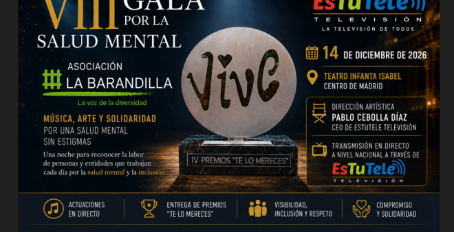 La Asociaci&oacute;n La Barandilla prepara la VIII Gala por la Salud Mental, una cita con la solidaridad, la m&uacute;sica y el reconocimiento social
