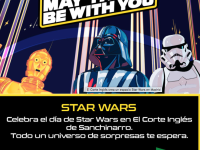 Todo listo para celebrar el día mundial de la saga de Stars Wars en Madrid de la mano de El Corte Inglés.