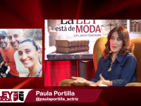 E22, LA LEY EST&Aacute; DE MODA CON JAVIER GUERRERO, Paula Portilla estutele.com