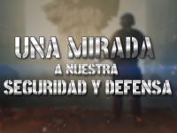 E181, Una mirada a nuestra seguridad y defensa estutele.com