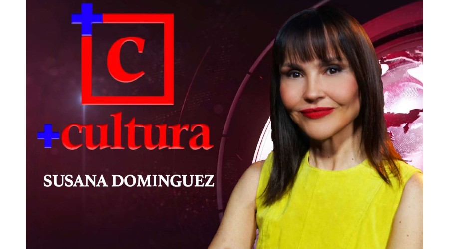 +CULTURA con Susana Dom&iacute;nguez MARTES 14:00 H.