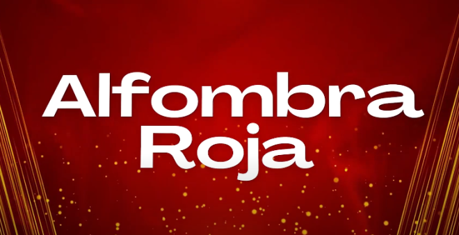 ALFOMBRA ROJA presentado por Jared Orozco 
