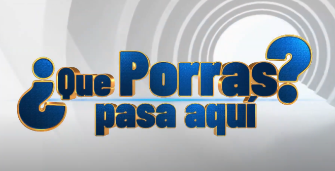 ¿QUE PORRAS PASA AQUI? Con Paco Porras. 