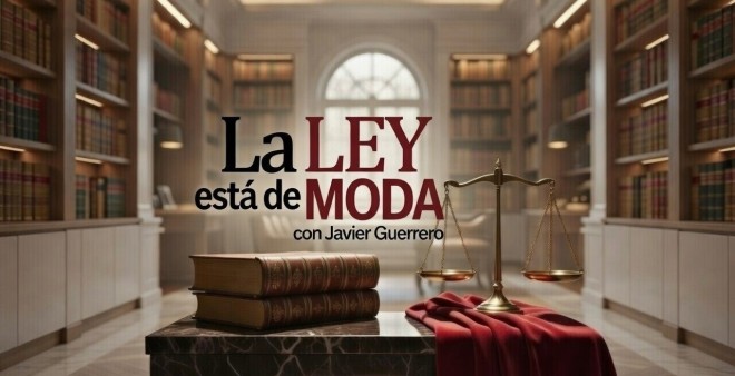 LA LEY ESTA DE MODA presentado por Javier Guerrero.