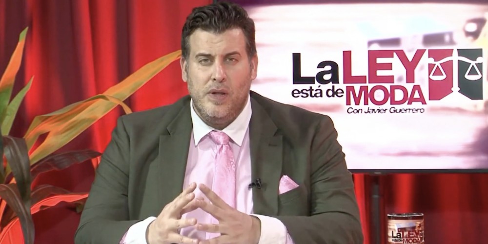 E4, LA LEY ESTA DE MODA con Javier Guerrero