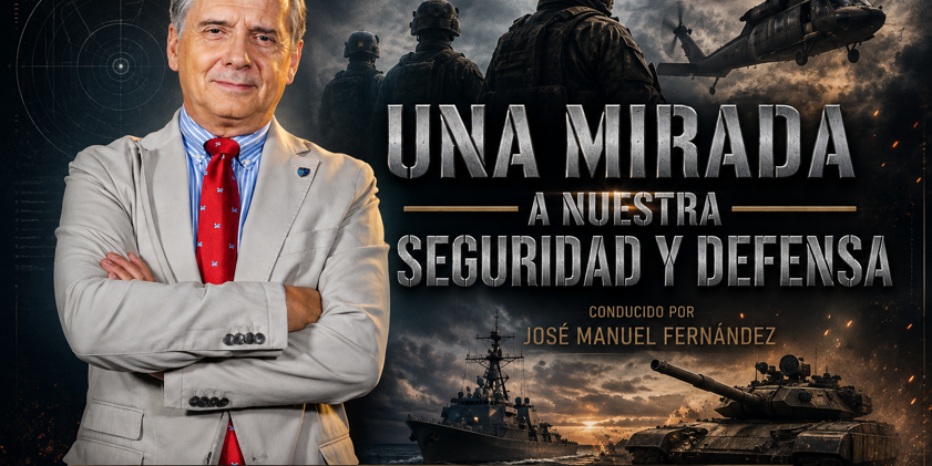 UNA MIRADA A NUESTRA SEGURIDAD Y DEFENSA